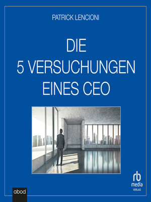 cover image of Die fünf Versuchungen eines CEO